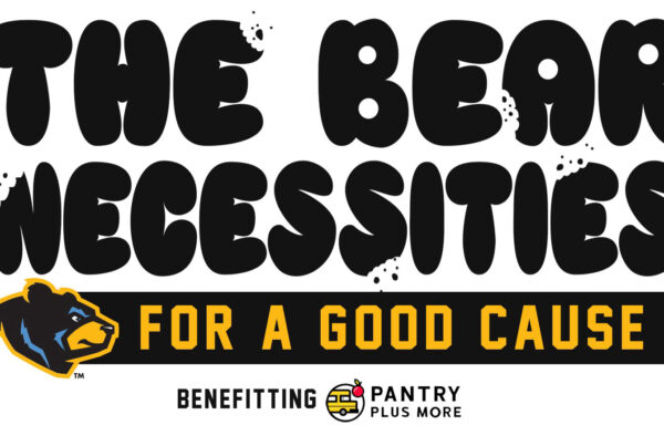 Graphic reading "The Bear Necessities for a good cause"